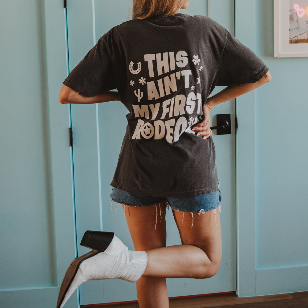 Ain't My First Rodeo Graphic T-Shirt in pepper