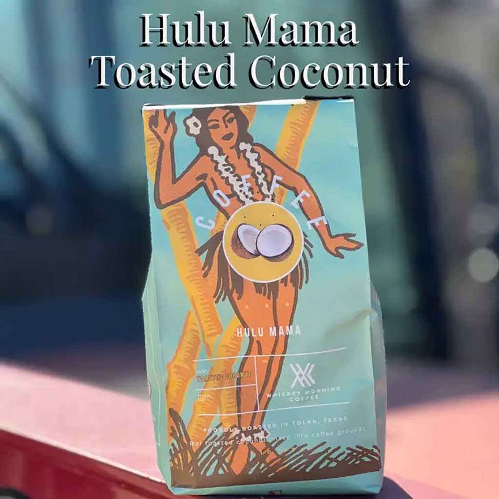 Hulu Mama Toasted Coconut Coffee from Whiskey Morning Coffee