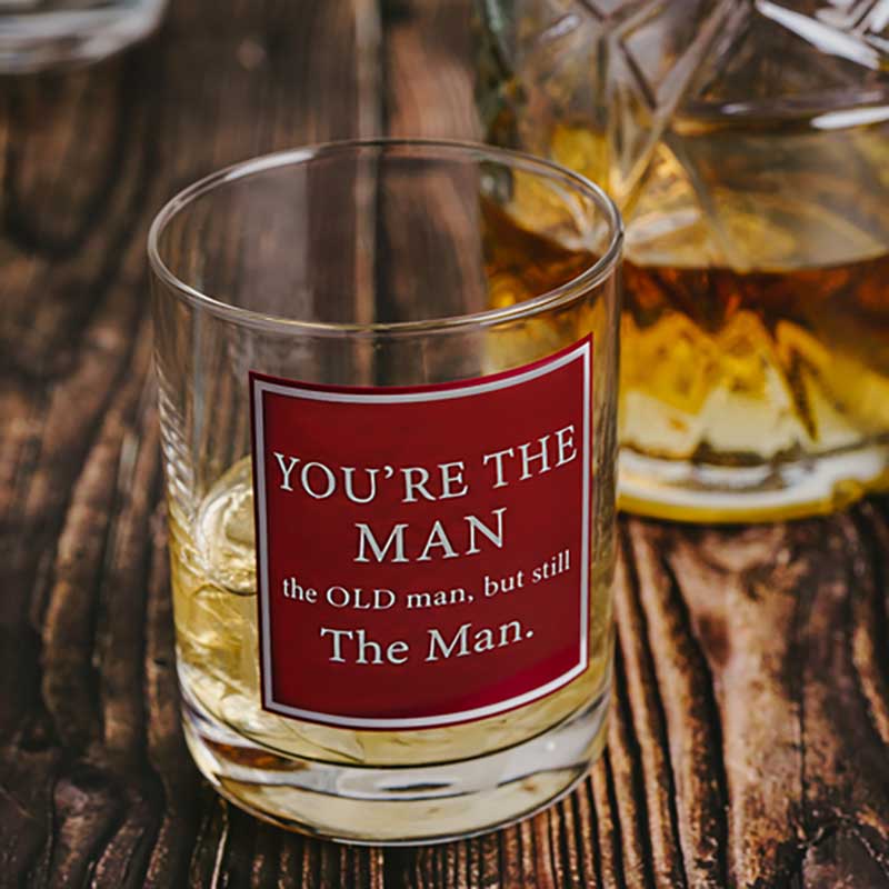 You're The Man 13 oz Rocks Glass 