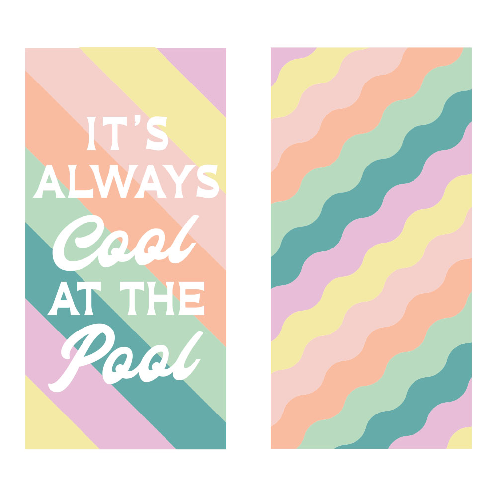 It's Always Cool At The Pool Quick Dry Towel printed on both sides