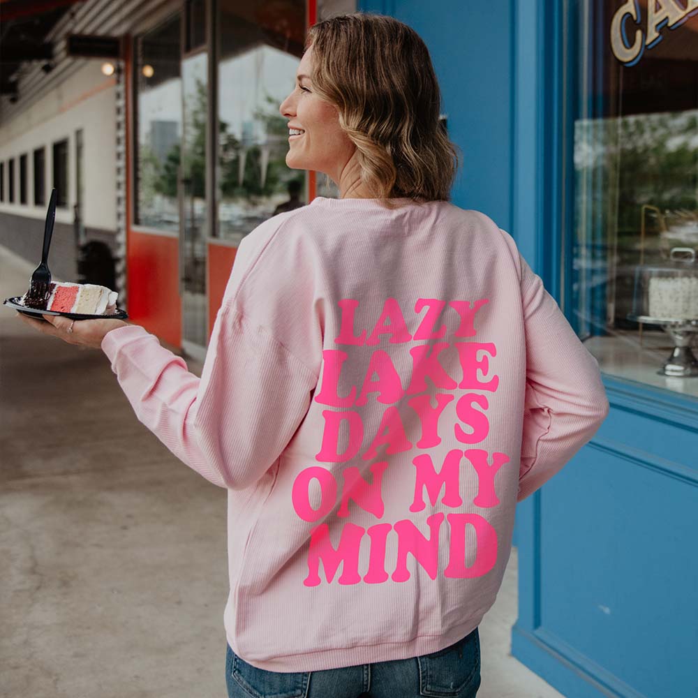 Lazy Lake Days On My Mind Corded Sweatshirt in light pink
