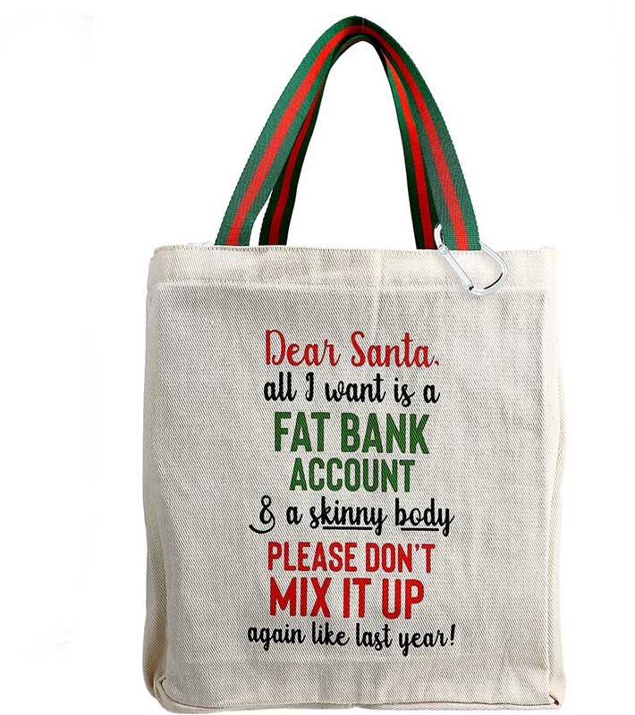Dear Santa twill gift bag with fun saying in Christmas colors