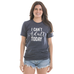 I Can't Adult Today Women's T-Shirt in navy