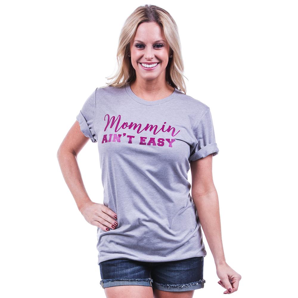 Mommin Ain't Easy women's t-shirt from Katydide with model wearing light grey color