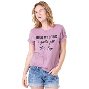 Hold My Drink I Gotta Pet This Dog T-Shirt in orchid