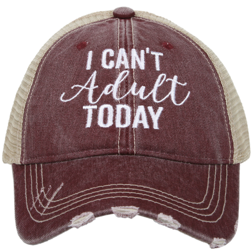 I Can't Adult Today Trucker Hat in wine